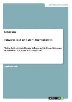 Edward Said und der Orientalismus