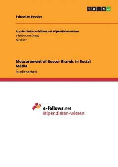 Measurement of Soccer Brands in Social Media