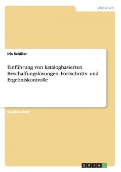Einführung von katalogbasierten Beschaffungslösungen. Fortschritts- und Ergebniskontrolle