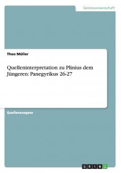 Quelleninterpretation zu Plinius dem J��ngeren