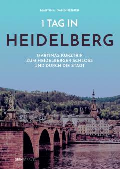 1 Tag in Heidelberg
