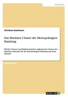 Das Maritime Cluster der Metropolregion Hamburg