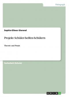 Projekt Schüler-helfen-Schülern