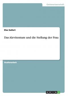 Das Alevitentum und die Stellung der Frau