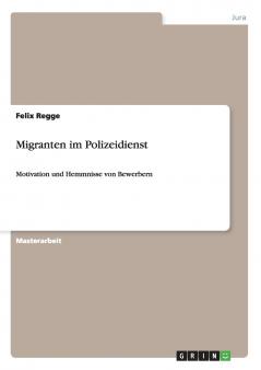Migranten im Polizeidienst