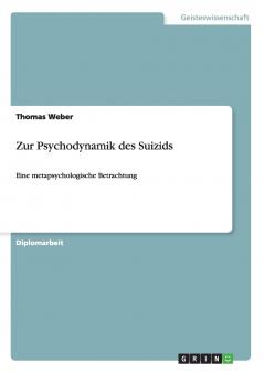Zur Psychodynamik des Suizids