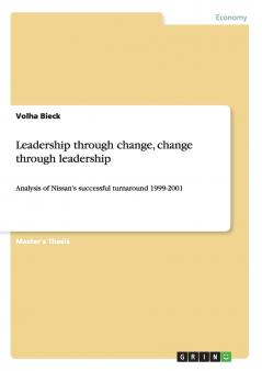 Leadership through change change through leadership