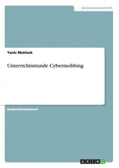 Unterrichtsstunde Cybermobbing