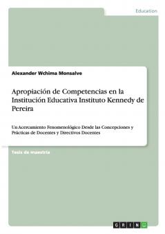 Apropiación de Competencias en la Institución Educativa Instituto Kennedy de Pereira