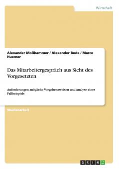 Das Mitarbeitergespräch aus Sicht des Vorgesetzten