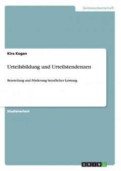 Urteilsbildung und Urteilstendenzen