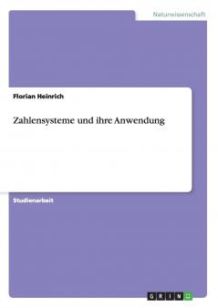 Zahlensysteme und ihre Anwendung