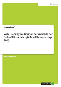 Web-Usability am Beispiel der Webseite der Baden-Württembergischen Übersetzertage 2013