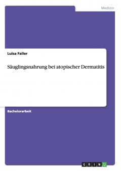 Säuglingsnahrung bei atopischer Dermatitis