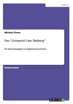 Der Liverpool Care Pathway