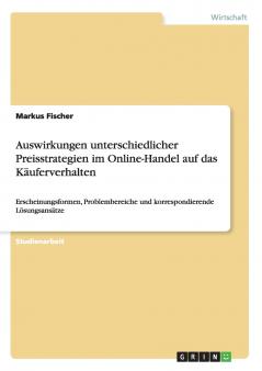 Auswirkungen unterschiedlicher Preisstrategien im Online-Handel auf das Käuferverhalten