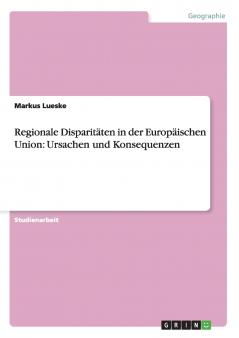 Regionale Disparitäten in der Europäischen Union