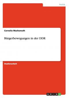 Bürgerbewegungen in der DDR