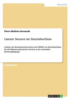 Latente Steuern im Einzelabschluss