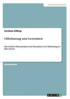Offenbarung und Gewissheit