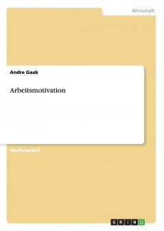 Arbeitsmotivation