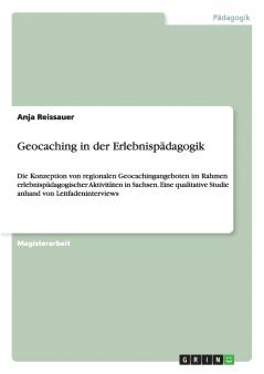 Geocaching in der Erlebnispädagogik