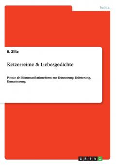 Ketzerreime & Liebesgedichte