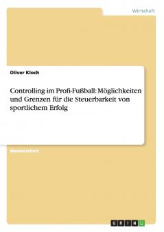 Controlling im Profi-Fußball