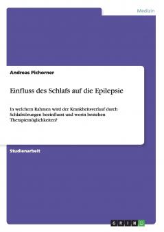 Einfluss des Schlafs auf die Epilepsie