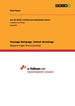 Teenage Rampage. School shootings