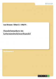 Handelsmarken im Lebensmitteleinzelhandel