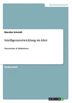 Intelligenzentwicklung im Alter