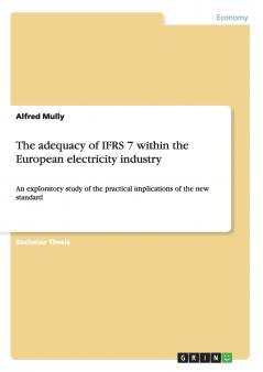 The adequacy of IFRS 7 within the European electricity industry