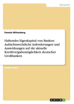 Haftendes Eigenkapital von Banken
