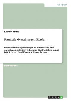 Familiale Gewalt gegen Kinder