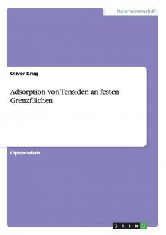 Adsorption von Tensiden an festen Grenzflächen