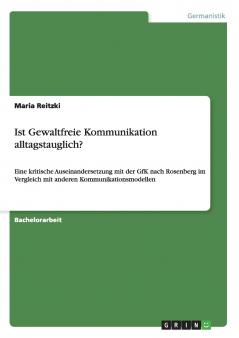 Ist Gewaltfreie Kommunikation alltagstauglich?