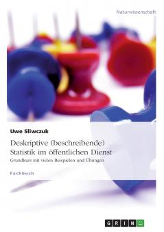 Deskriptive (beschreibende) Statistik im ��ffentlichen Dienst
