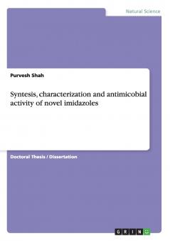 Syntesis characterization and antimicobial activity of novel imidazoles