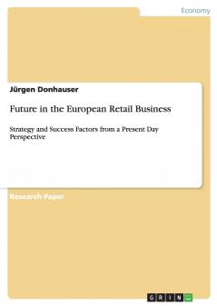 Future in the European Retail Business