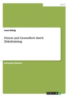 Fitness und Gesundheit durch Zirkeltraining