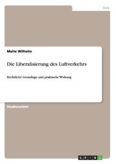 Die Liberalisierung des Luftverkehrs