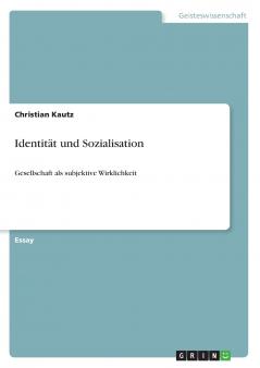 Identität und Sozialisation