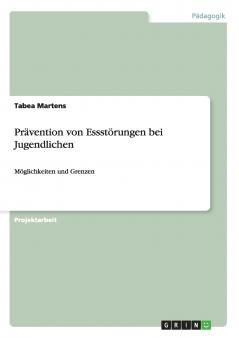 Prävention von Essstörungen bei Jugendlichen