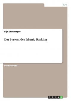 Das System des Islamic Banking