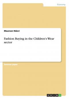 Fashion Buying in the Children's Wear sector