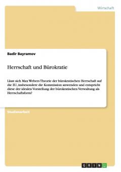 Herrschaft und Bürokratie
