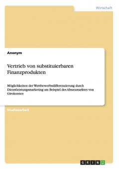 Vertrieb von substituierbaren Finanzprodukten