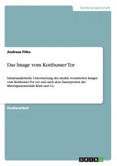 Das Image vom Kottbusser Tor