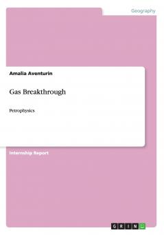 Gas Breakthrough